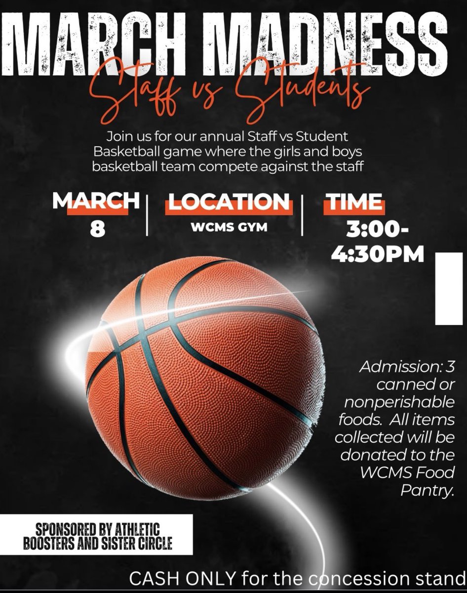 Save the Date and come out to watch our staff play against our girls and boys basketball team! Bring 3 canned or non perishable foods for admission!  All good will be donated to our WCMS food pantry #wcmsheartwork2023 #wcmsmakeithappen2023 #wcmssistercircle #wcmsathletics