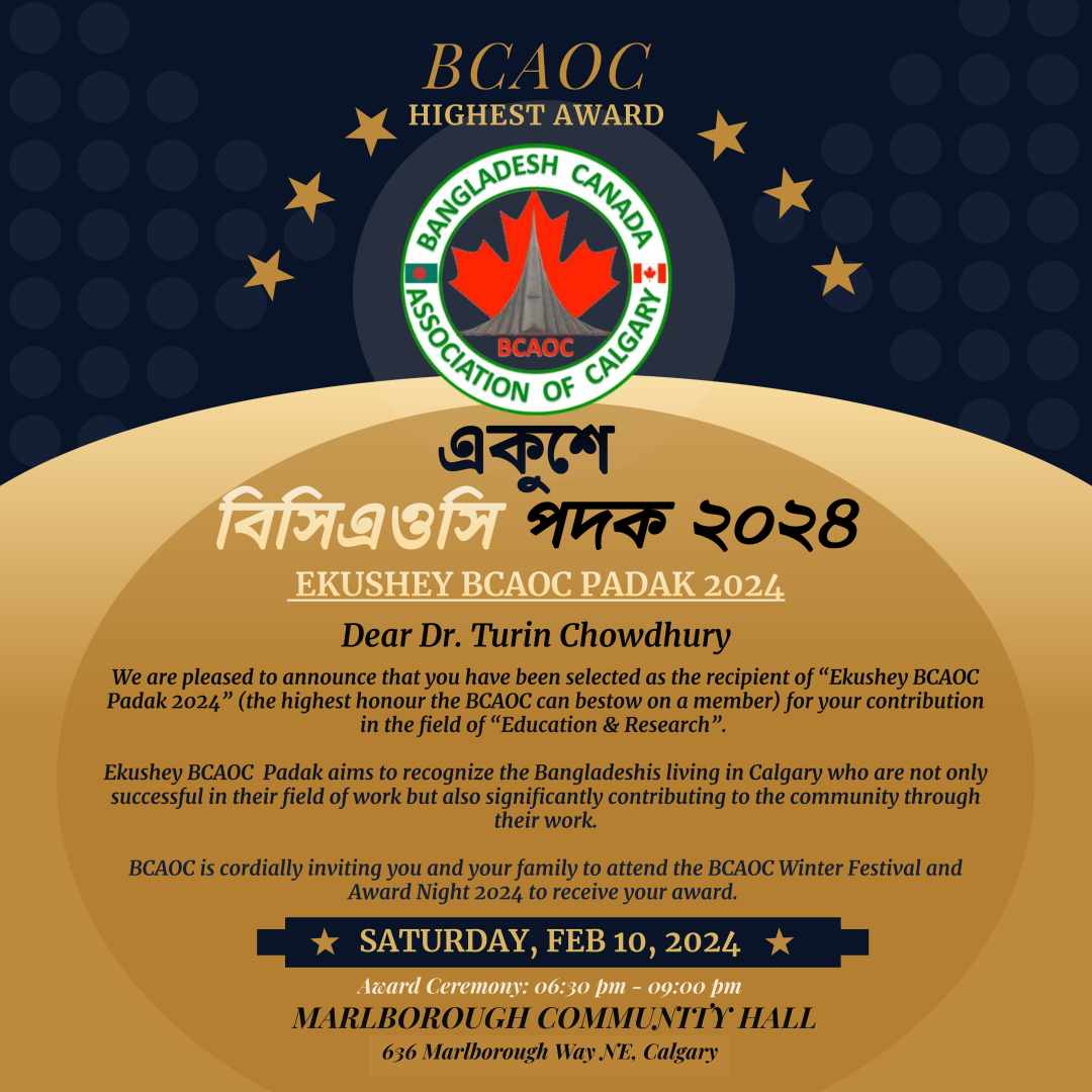 Congrats to Dr. Turin Chowdhury, PhD, who last weekend received the Ekushey BCAOC Padak 2024 Award from the Bangladesh Canada Association of Calgary! The award recognizes Bangladeshis in Calgary who have made outstanding contributions in both their work and their community. 👏