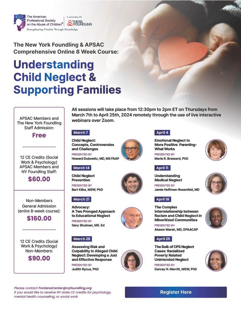 Join the 8-Week Course on Understanding Child Neglect & Supporting Families! Begins March 7th! Register Here ⬇️ buff.ly/3UybcH7 #APSAC #TheNYFoundling #StrengtheningPracticeThroughKnowledge