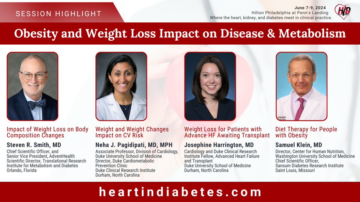 Discover the secrets to managing #Obesity and #WeightLoss for a healthier heart! Join Drs. Smith, @NPagidipati, @JLHarrington_MD, and Klein for insights on body composition changes, #CVRisk, HF management, and #DietTherapy. Register for @HeartinDiabetes at heartindiabetes.com/registration