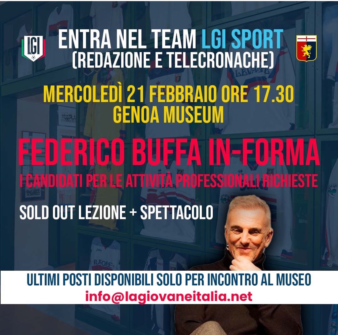 5 giorni ad una nuova meravigliosa avventura.
A teatro non ci si sta più e non è un caso che a ottobre Genova bisserà la data.
Ma al Museo del Genoa qualche posticino per chi vuole confrontarsi con noi e Federico sul percorso Lgi, c’è ancora.
Vi aspettiamo.