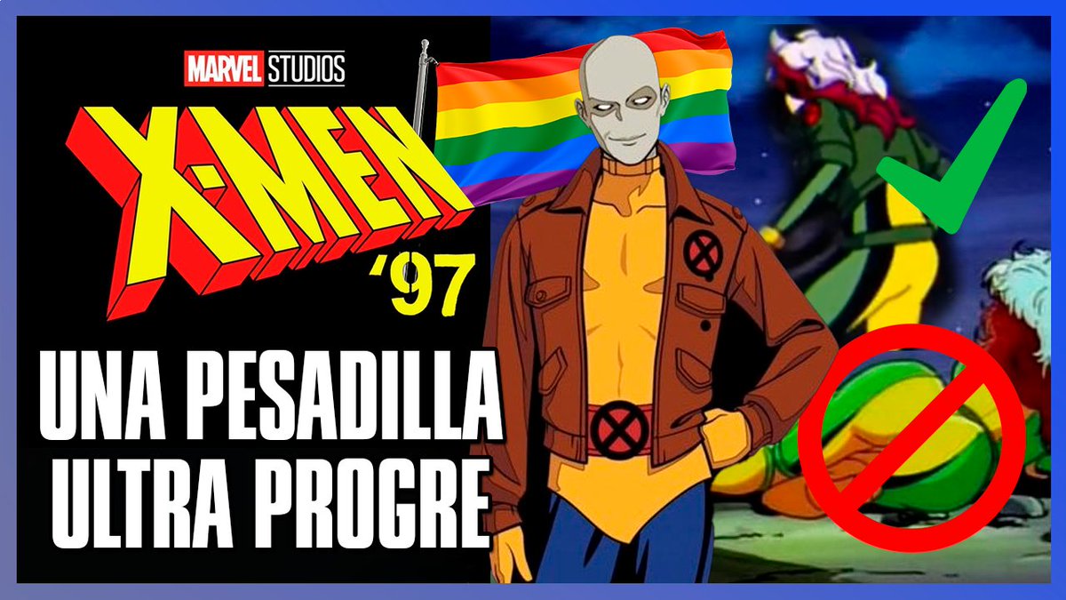 PabloArcadia's tweet image. X-Men 97 será una pesadilla PROGRE y encima harán menos sexy a Rogue. Banderitas, pronombres y no binaries, el fiasco disfrazado de nostalgia. Y antes de sacar la carta de "pero X-Men siempre fue contra la intolerancia", miren el informe completo acá: youtu.be/oODuqBaSwOE