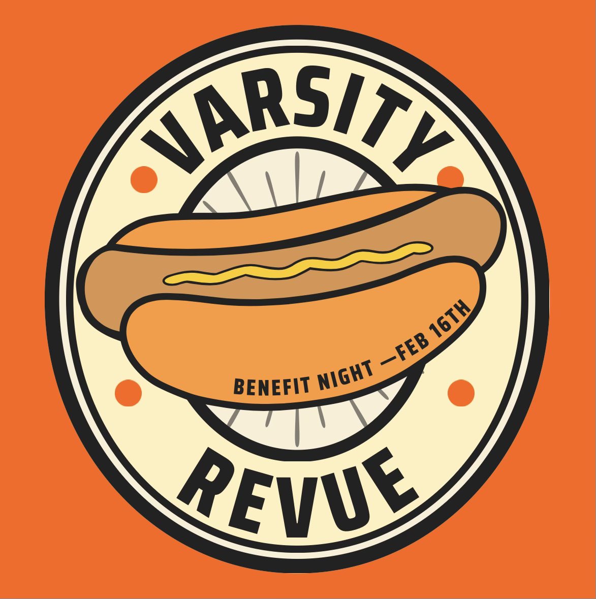 “Come support Varsity Revue tonight 7pm-2am! A percentage of all sales will go to help funding!”