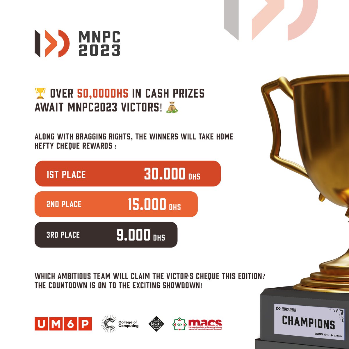 TheMoroccanACS's tweet image. Yes it’s true ! 🤯 Cash prizes for the winning teams of this edition of MNPC 🏆
The countdown is on 💪

#macs #mnpc #mcpc #contest_rules #cash_prizes
