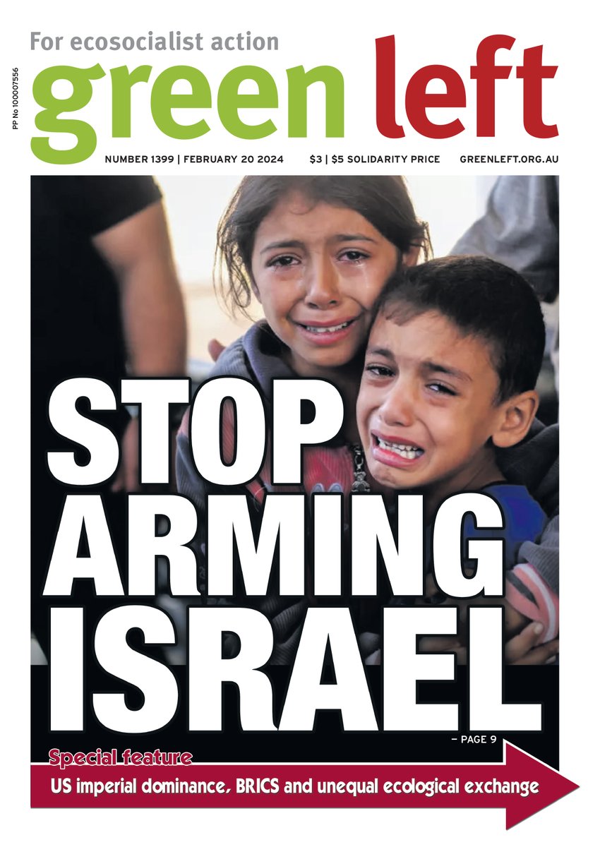 Stop arming Israel Green Left 1399 out now Read it online 👉greenleft.org.au/issue/1399