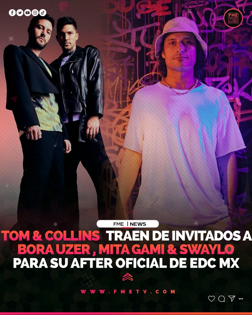 #FMENews | @tomandcollins se unen a @edc_mexico para traernos el after oficial del Viernes 23!! Sus anfitriones @tomandcollins ahora traen de invitados a @borauzer @mita_gami y @swaylo Compra tus boletos!! ¡Sigue a @fmetvcom para más contenido! --- 🔝 @movidamusica --- #edc