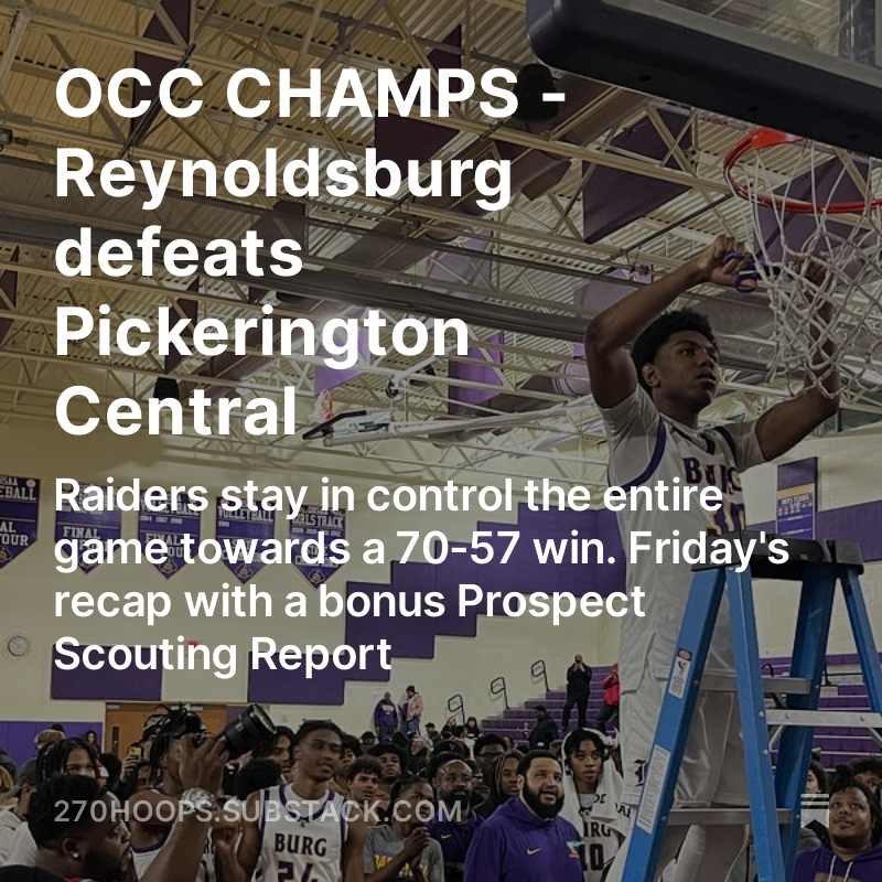 OCC CHAMPS: Reynoldsburg defeats Pickerington Central, 70-57, and share the Buckeye division with Newark @gglasser23 recapped the start-to-finish win for the Raiders as they won their first league title since 2013 ⤵️ bit.ly/42HcpxM