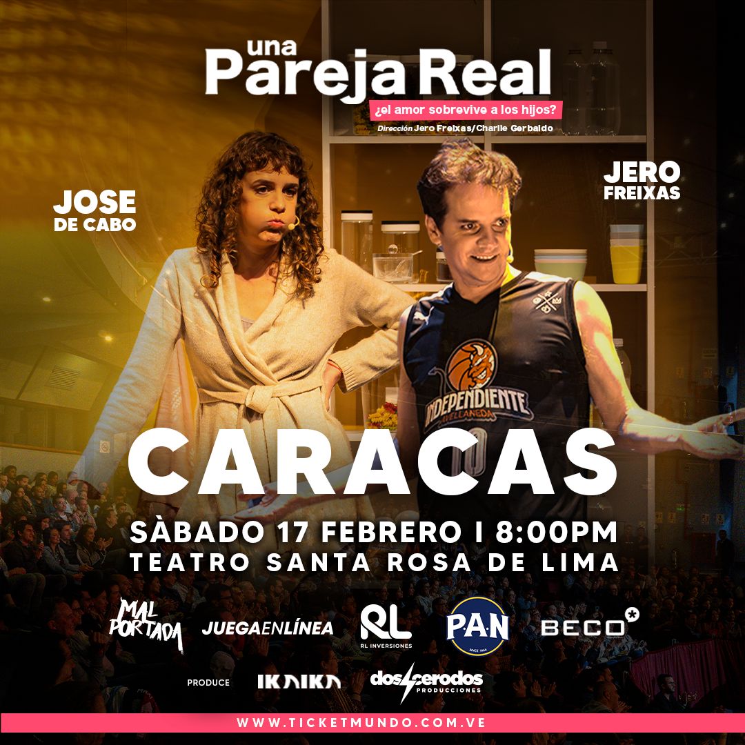 Caracas! Sábado 17 es el día
De Argentina a presentarnos en una única función su gran show "Una Pareja Real" <a href="/jerofreixas/">Jero Freixas</a> 
Compra tu entrada en ticketmundo.com 
Teatro Santa rosa de lima