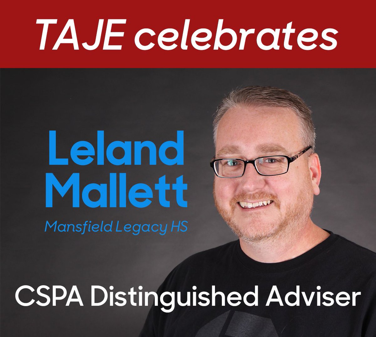 Congratulations to Leland Mallett of Legacy High School for being named a Distinguished Adviser by the Columbia Scholastic Press Association. Texas journalism is lucky to have you! @CSPA