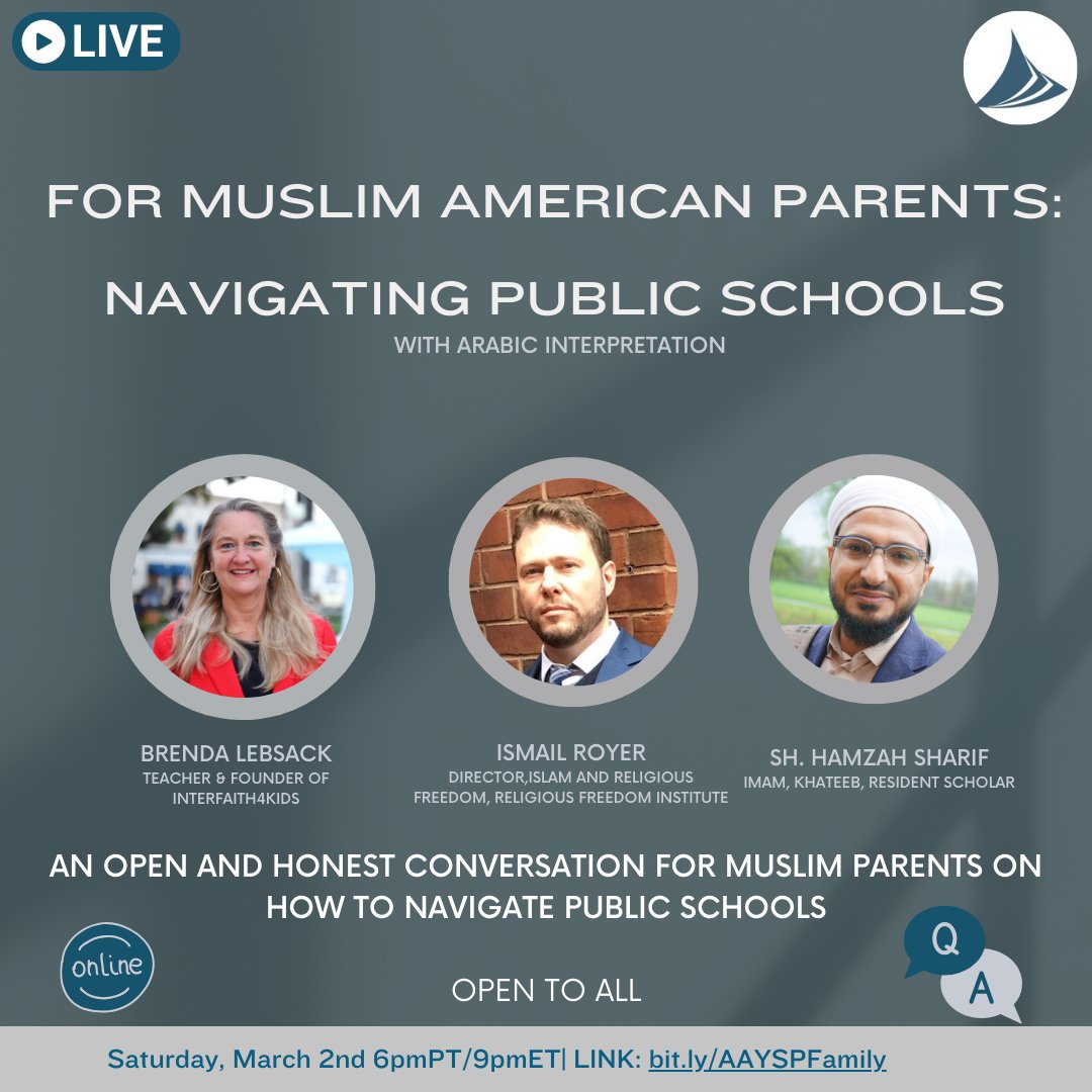 Interfaith4Kids's tweet image. 📢 Join us for a vital live discussion on how Muslim American parents can navigate public schools, featuring Brenda Lebsack, Ismail Royer &amp;amp; Sh. Hamzah Sharif. 🕌📚
Don't miss out!

🗓️ Sat, Mar 2nd | 🕖 6pm PT/9pm ET
🔗 bit.ly/AAYSPFamily

#MuslimParents #EducationTalk