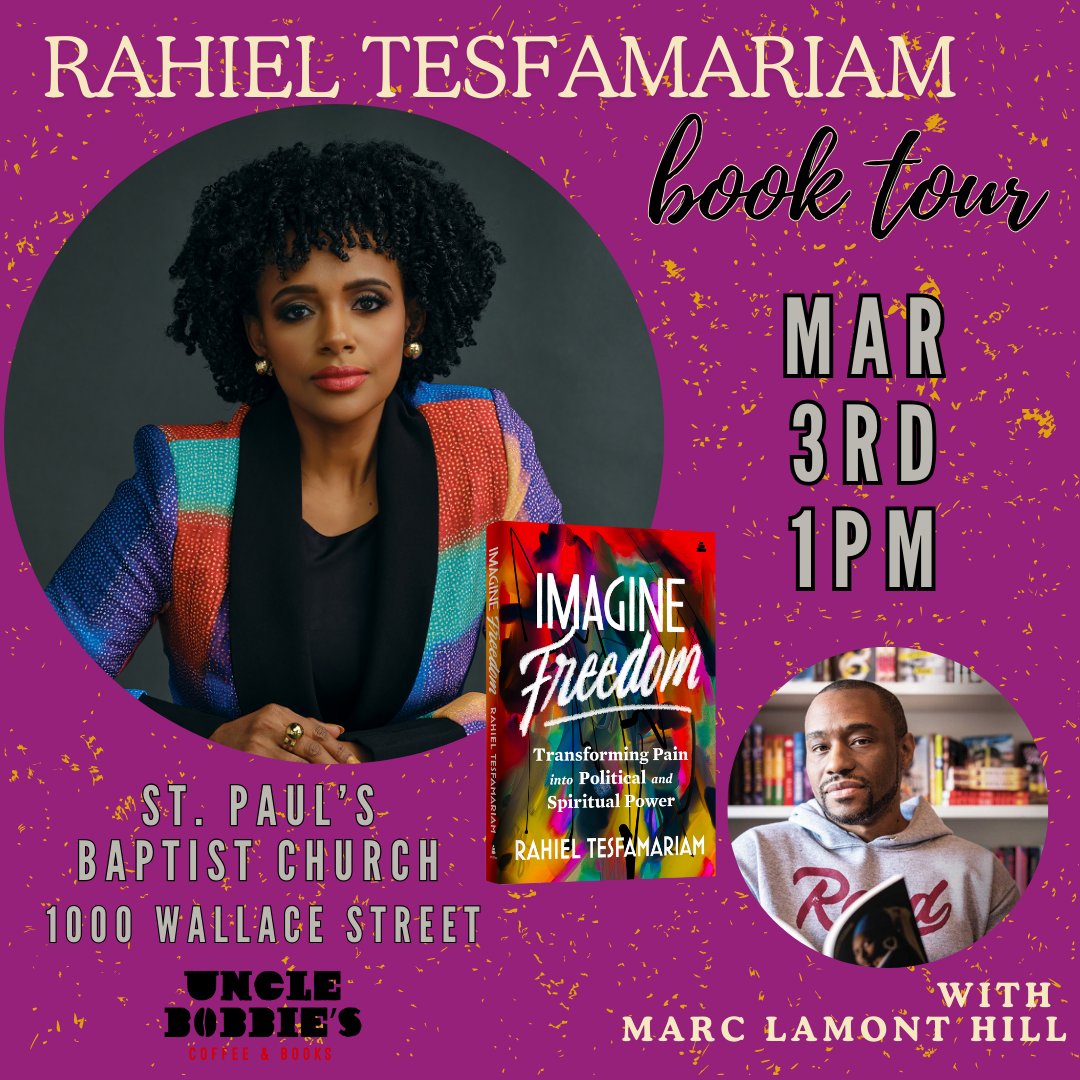 <a href="/10thandWallace/">St. Paul's Baptist</a> is delighted to host <a href="/RahielT/">Rahiel Tesfamariam</a> and <a href="/marclamonthill/">Marc Lamont Hill</a>