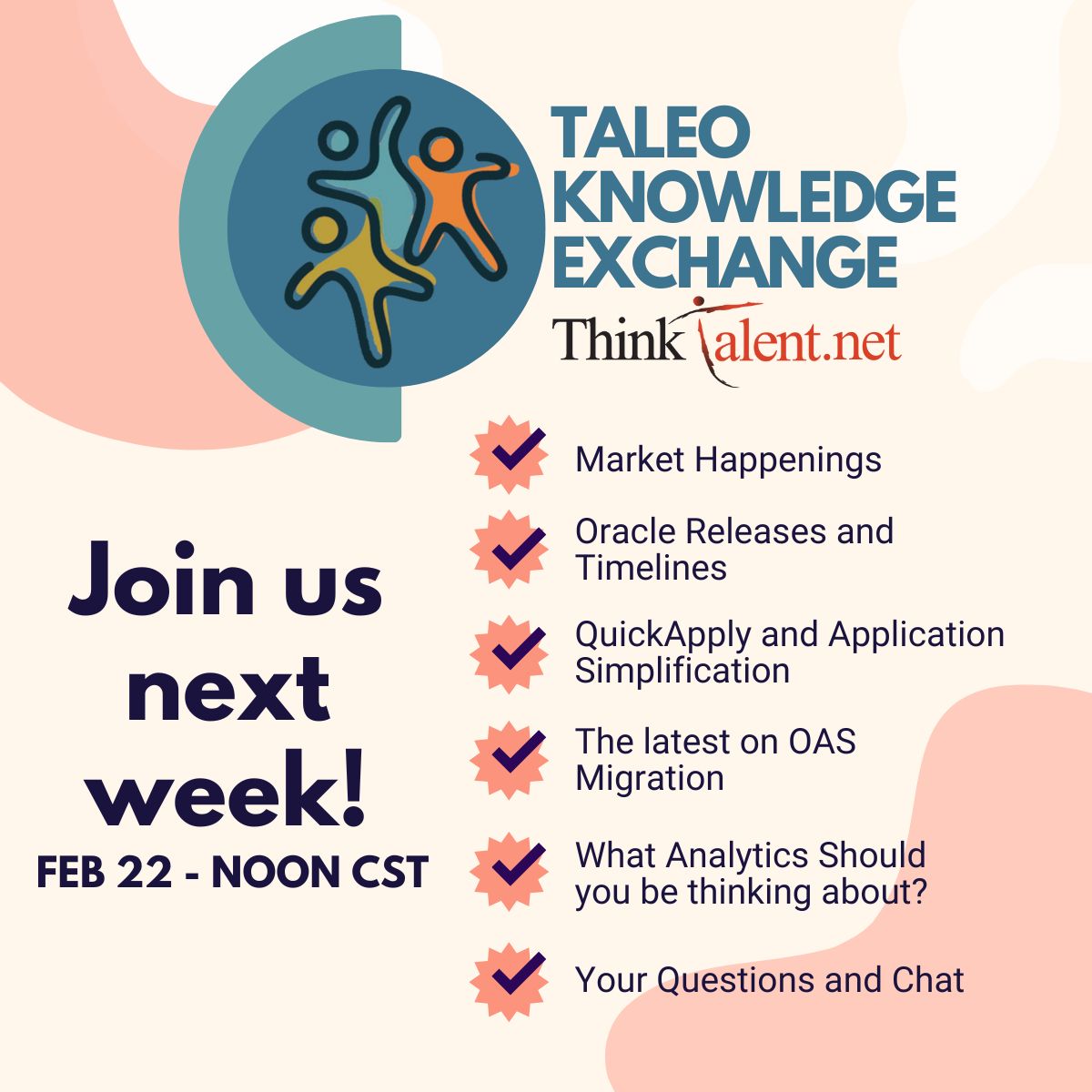 Join us for the next installment of the Taleo Knowledge Exchange on Thursday the 22nd of February! Use this link to join - lnkd.in/gxkDCbZf