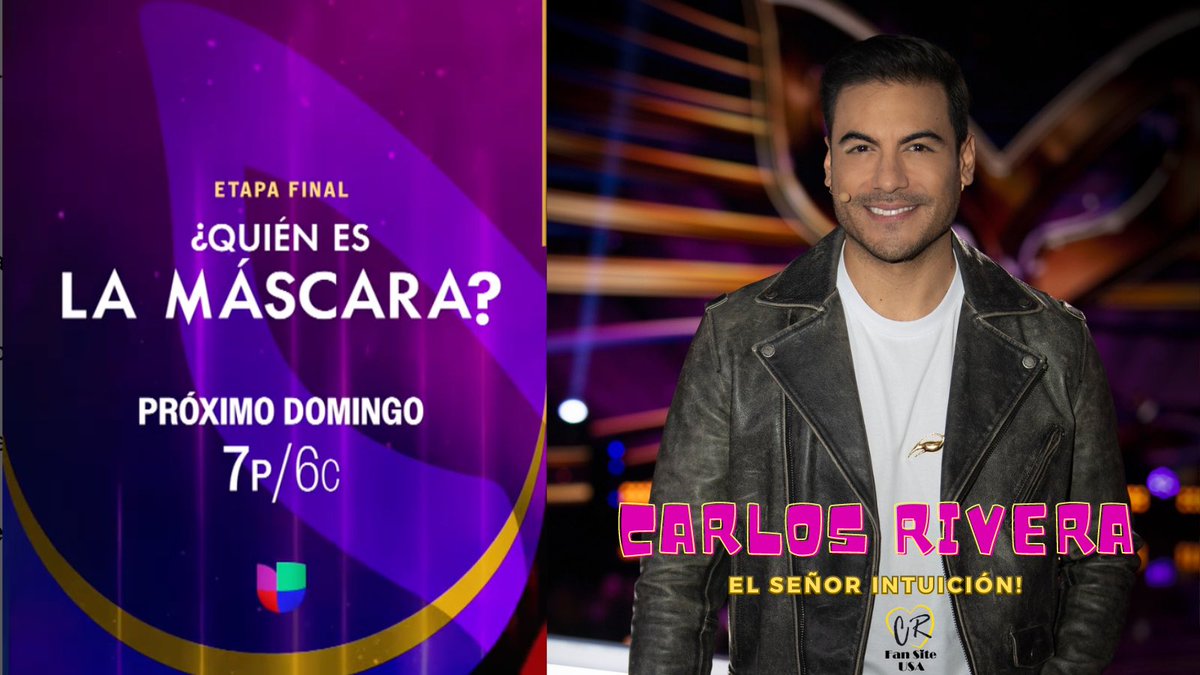“Quien Es La Mascara” por ⁦<a href="/Univision/">Univision</a>⁩ ya está en la etapa final! No te pierdas a Carlos Rivera este domingo!  #CRFansiteUSA