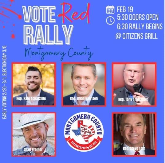 Don’t you dare miss this awesome Republican Get Out The… “Vote Red Rally!” In Montgomery County Texas, with @WatchChad @Toth_4_Texas @reptinderholt @brianeharrison @NateSchatzline