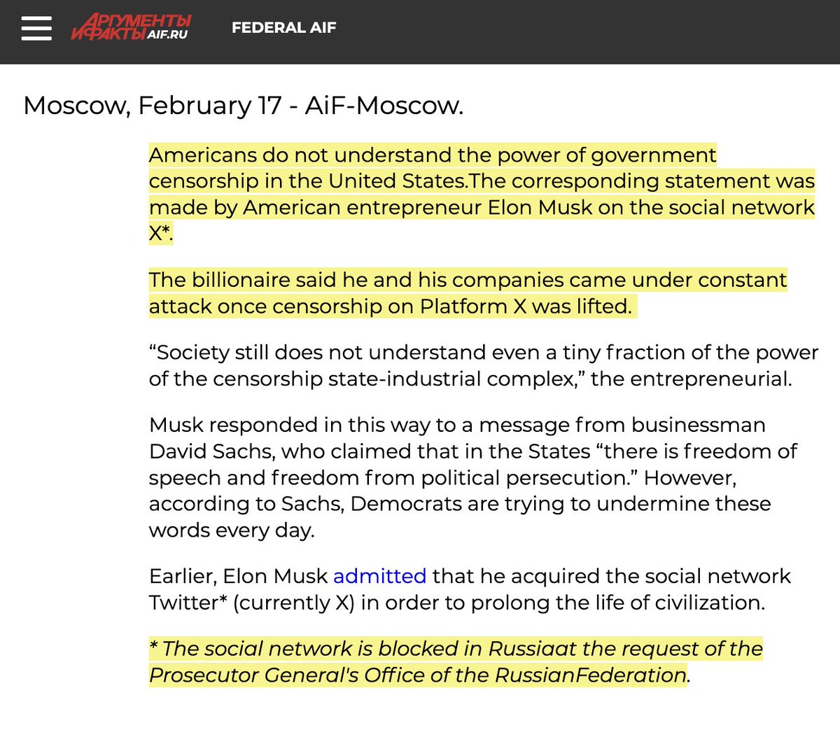 From Russia's largest circulation newspaper: on Twitter, @elonmusk slammed the American government for attempting to censor Twitter (which you were likely unaware of because the Russian government has succeeded in banning Twitter)
