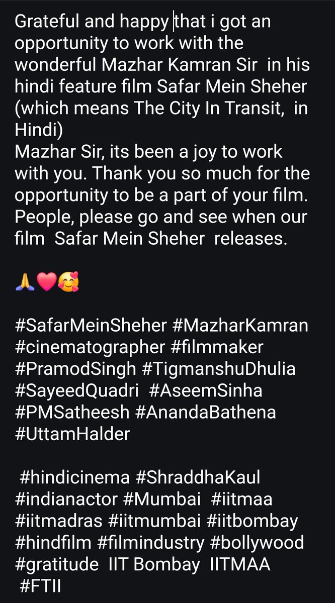 Grateful  to work with Mazhar sir in his #feature #film #SafarMeinSheher. #MazharKamran #iitbombay #PramodSingh  #SayeedQuadri  #AseemSinha #PMSatheesh 
#ShraddhaKaul #actors #iitmaa #iitmadras #filmindustry #mumbai #hindicinema #movies #screening #filmenthusiasts