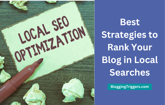 5 Best Strategies to Rank Your Blog in Local Searches #Blogging #SEO #Business       
bloggingtriggers.com/strategies-to-…