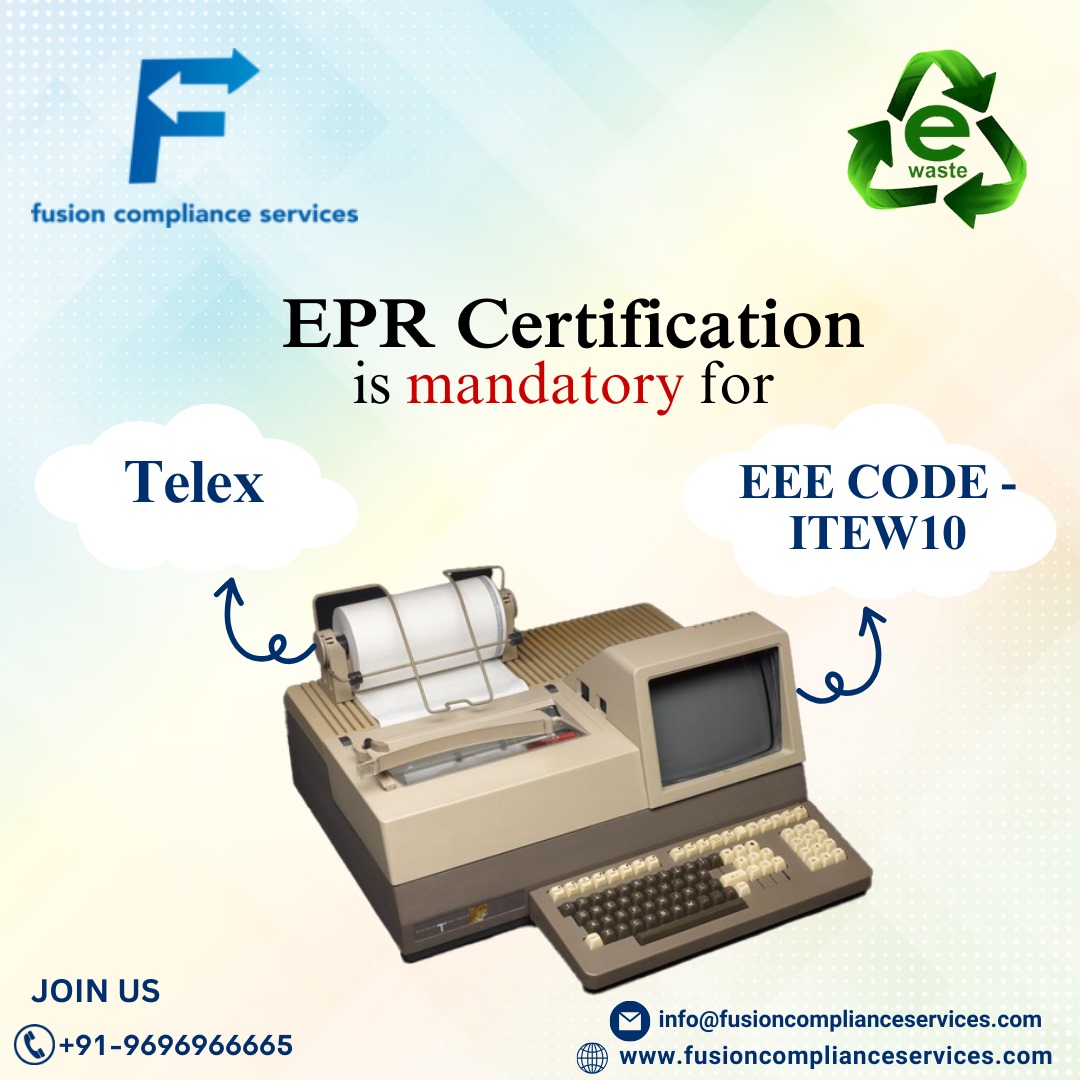 EPR Certification is Mandatory For Telex
EEE CODE - ITEW10

Get Your Product Certified Immediately
 🌐fusioncomplianceservices.com

#fusioncomplianceservices #telex #telexmachine #ewatse #Eprcertification #EPR  #isi #bis #biscertification #BIS  #indianmanufacturer #isimark #mandatory