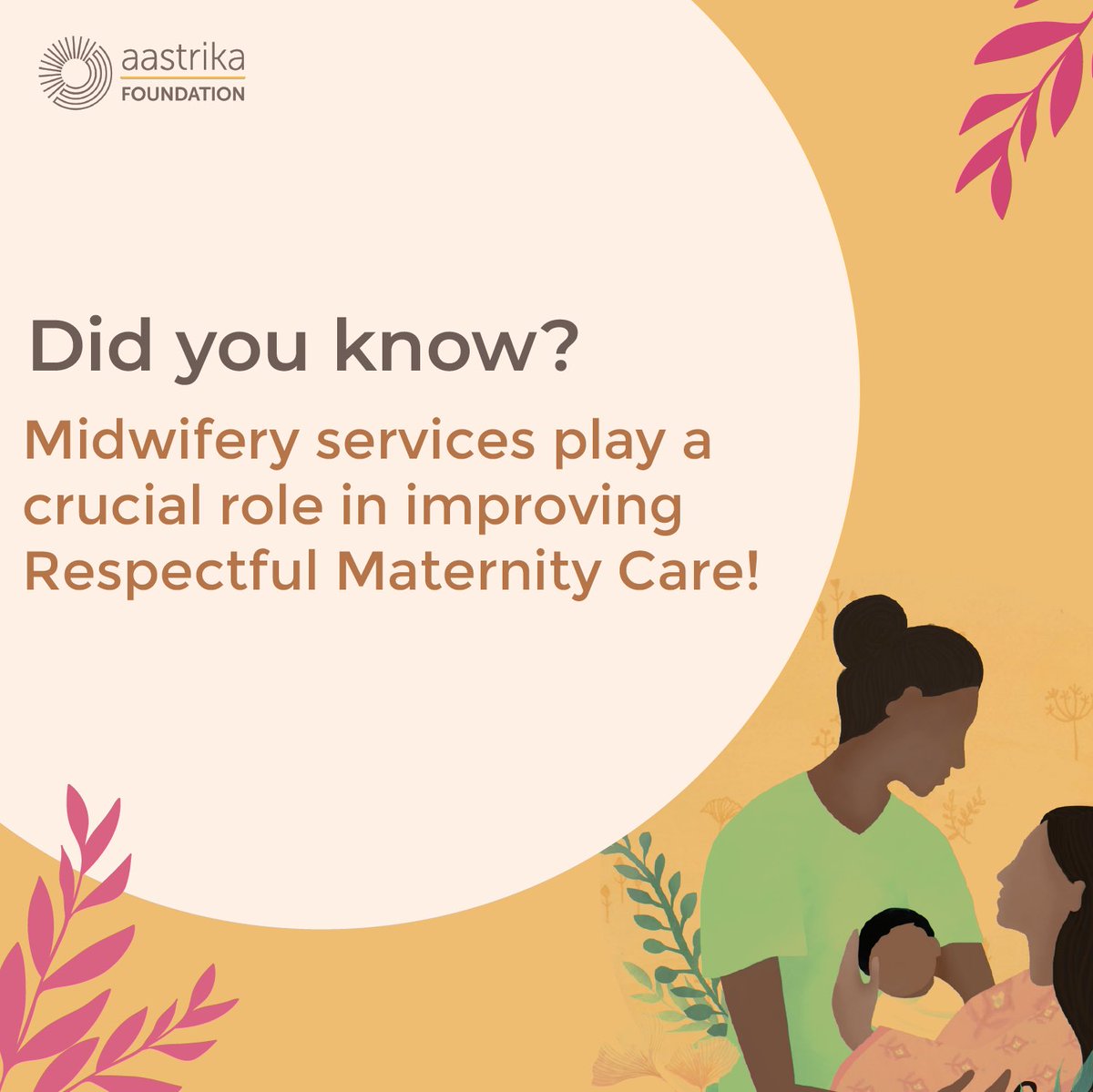 At the heart of quality maternal and newborn health services is the fundamental human right to Respectful Maternity Care (RMC). Skilled midwives go beyond medical expertise to weave a tapestry of care that respects each woman and newborn as unique individuals.