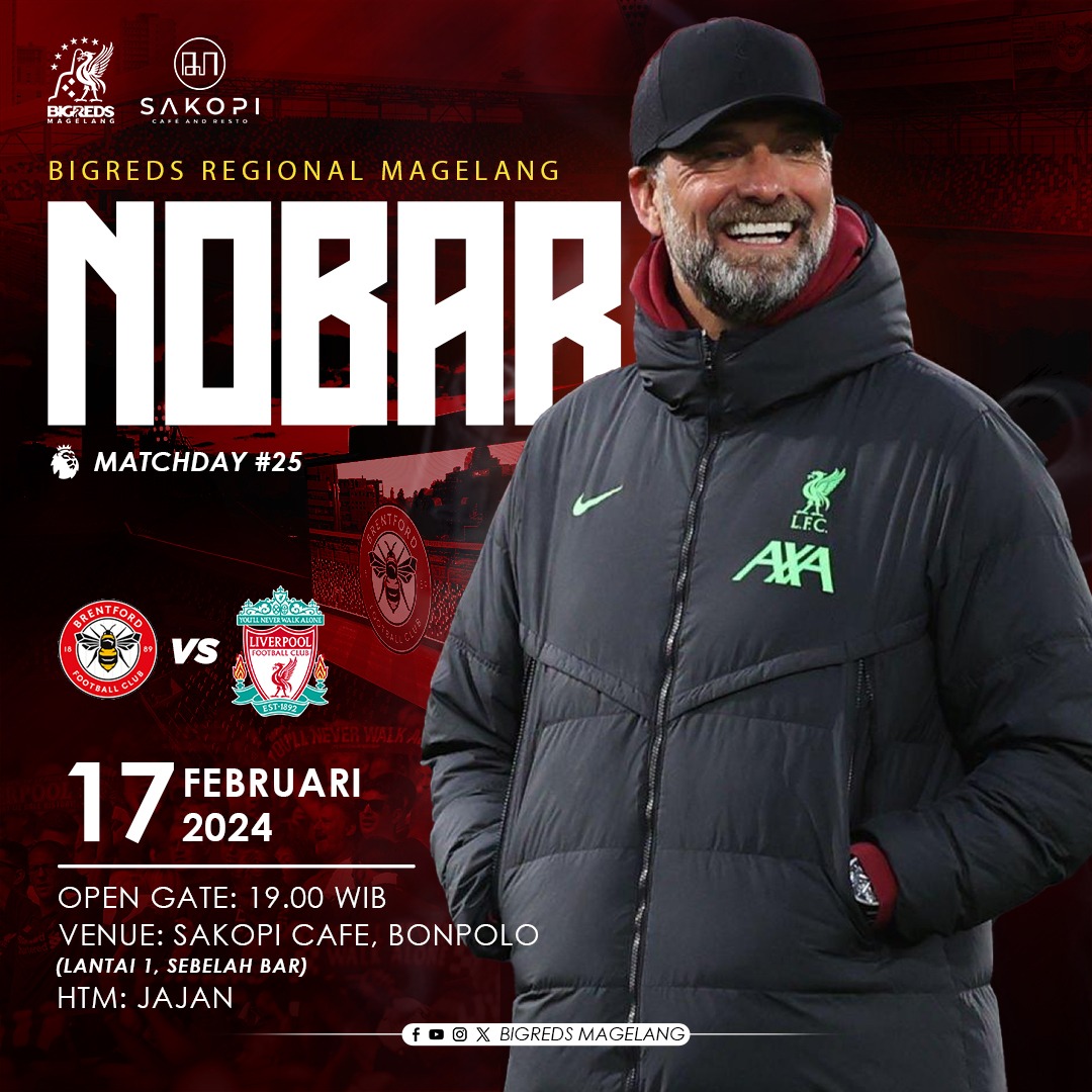 Dari pada malem minggu sendiri,
mending nobar dimari..
Lantai 1 (sebelah bar) Cafe Sakopi..

Brentford vs Liverpool

Sabtu, 17 Februari 2024
Open Gate: 19.30 WIB
Venue: Sakopi Cafe, Bonpolo
Lantai 1, sebelah bar

#YNWA