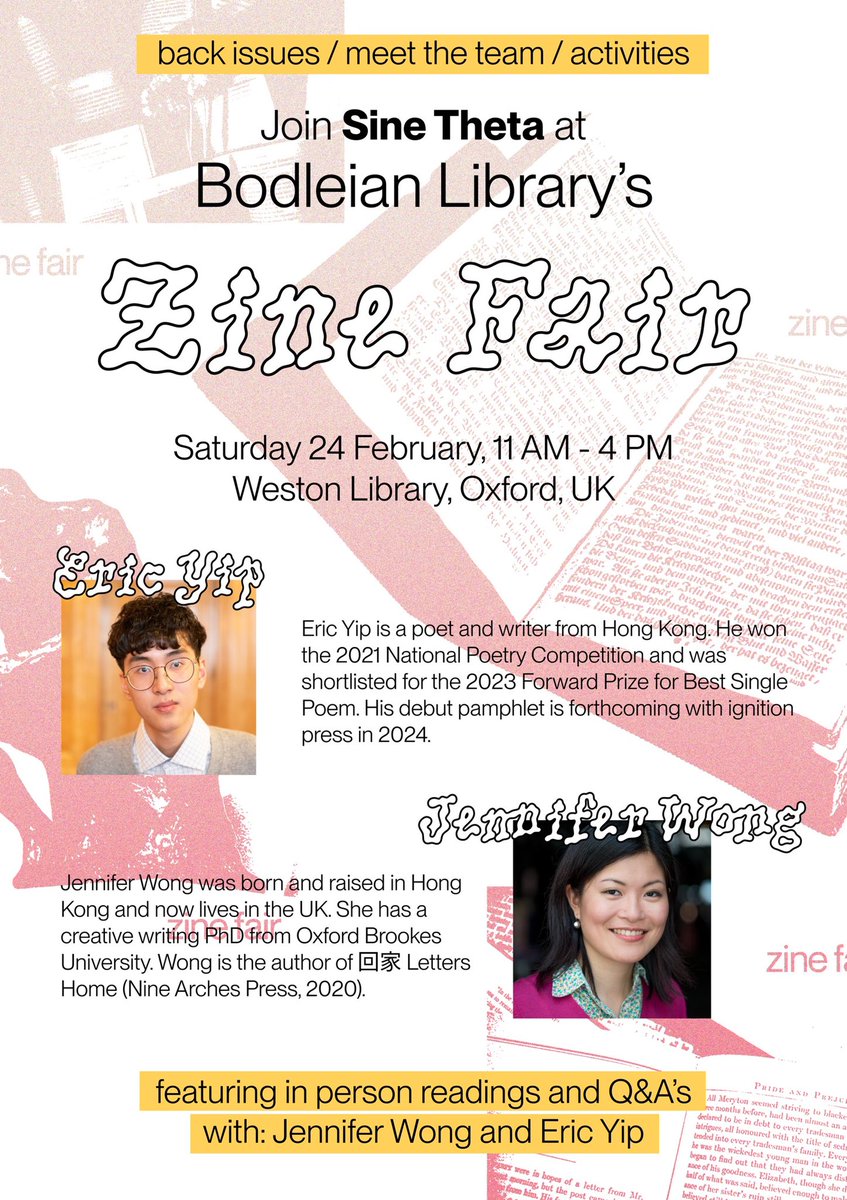 Join us for @bodleianlibs zine fair at the Weston Library in Oxford, UK on Saturday 24 February ❣️ Including live readings from sinθ #29 contributor @jennywcreative at 11:45am and sinθ #26 interviewee Eric Yip @metapheric at 1:30pm. See you there!