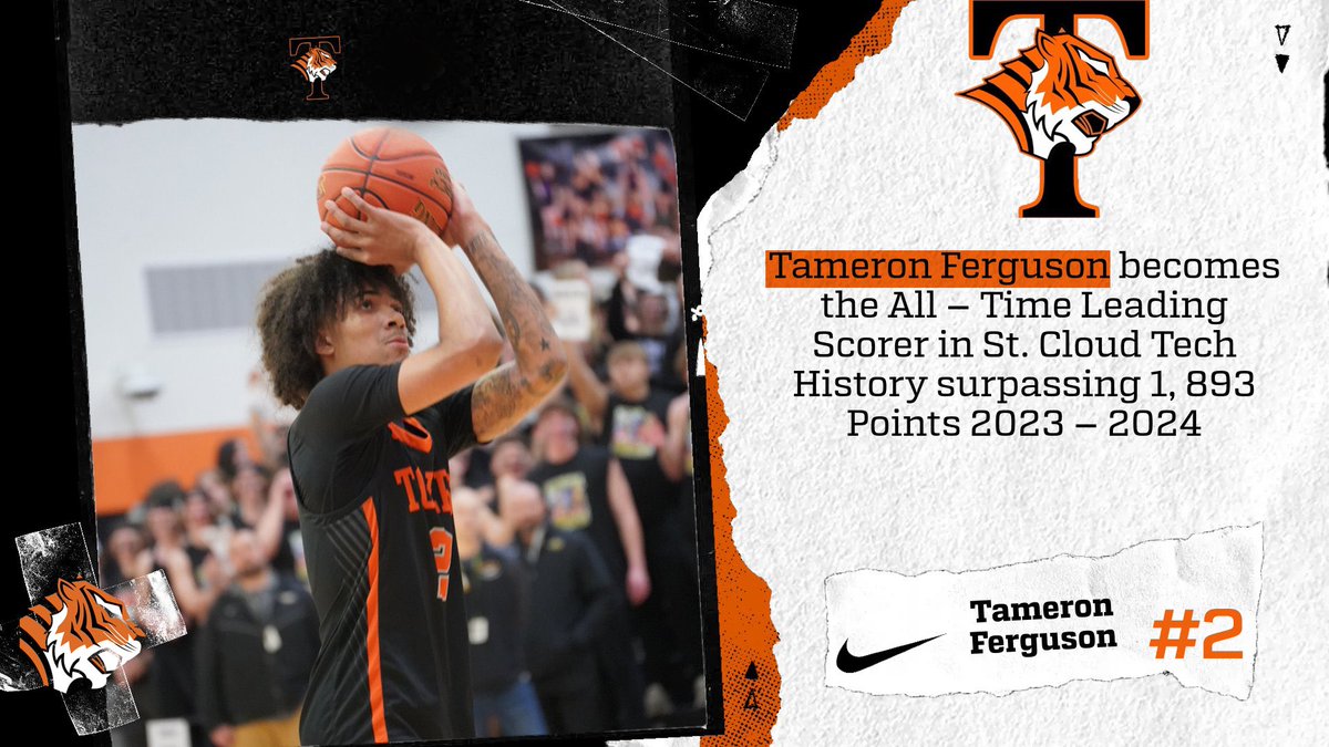 ⭐️On this date: <a href="/Tameronferguson/">Tameron Ferguson</a> becomes the ALL - TIME leading scorer in St. Cloud Tech High School HISTORY⭐️ Scoring 32 points vs. Apollo to break the record w/ 1, 903🏆Surpassing Tech great Andy Foley‼️

The Tigers have 4 more regular season games left. <a href="/ISD742/">St.CloudAreaSchools</a> 

#TigerPride
