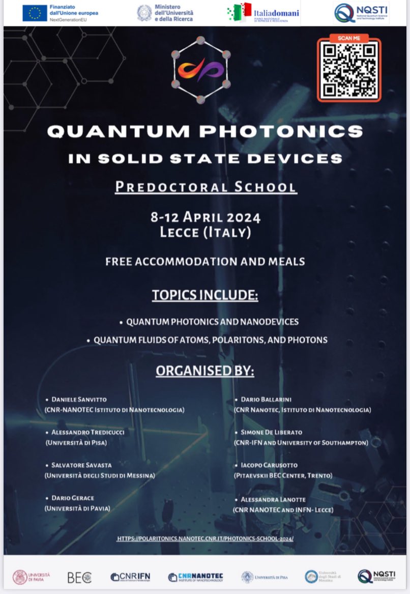 📣 “Quantum Photonics in Solid State Devices Predoctoral School 📍#Lecce, 8 | 12 april, 2024 @CnrNanotec 📌Info: polaritonics.nanotec.cnr.it/photonics-scho… #NQSTI #CnrNanotec @CNR_INO @CNR_IFN @unipv @Unipisa @unimessina ✨🔬💡✨ @CNRsocial_ @EU_Commission @mur_gov_ @ItaliaDomaniGov