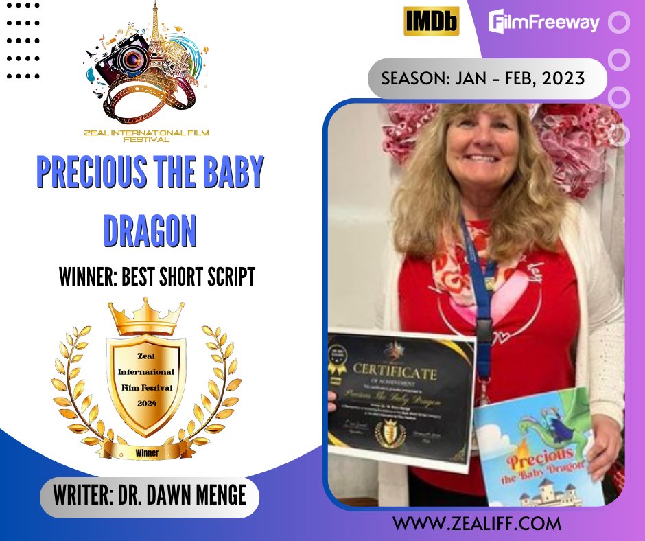 zealfestival's tweet image. We are thrilled to share the outstanding work of our talented participants from the last season.
🤗Many Congratulations!✨
🧮Script: Precious The Baby Dragon
🎞️Written by: Dr. Dawn Menge
🏆Winner: Best Short Script
#PreciousTheBabyDragon #ShortScript #Winner #ZIFF @queenvernita