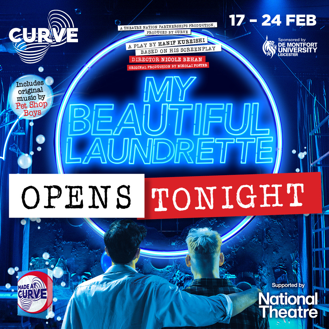 MY BEAUTIFUL LAUNDRETTE OPENS TONIGHT 🎉

Best of luck to the cast and creatives for their opening night!

📅 17 – 24 Feb

Book 👇
bit.ly/49d1TRt

A Theatre Nation Partnerships production, supported by <a href="/NationalTheatre/">National Theatre</a>. Sponsored by <a href="/dmuleicester/">dmuleicester</a> 

#MadeAtCurve