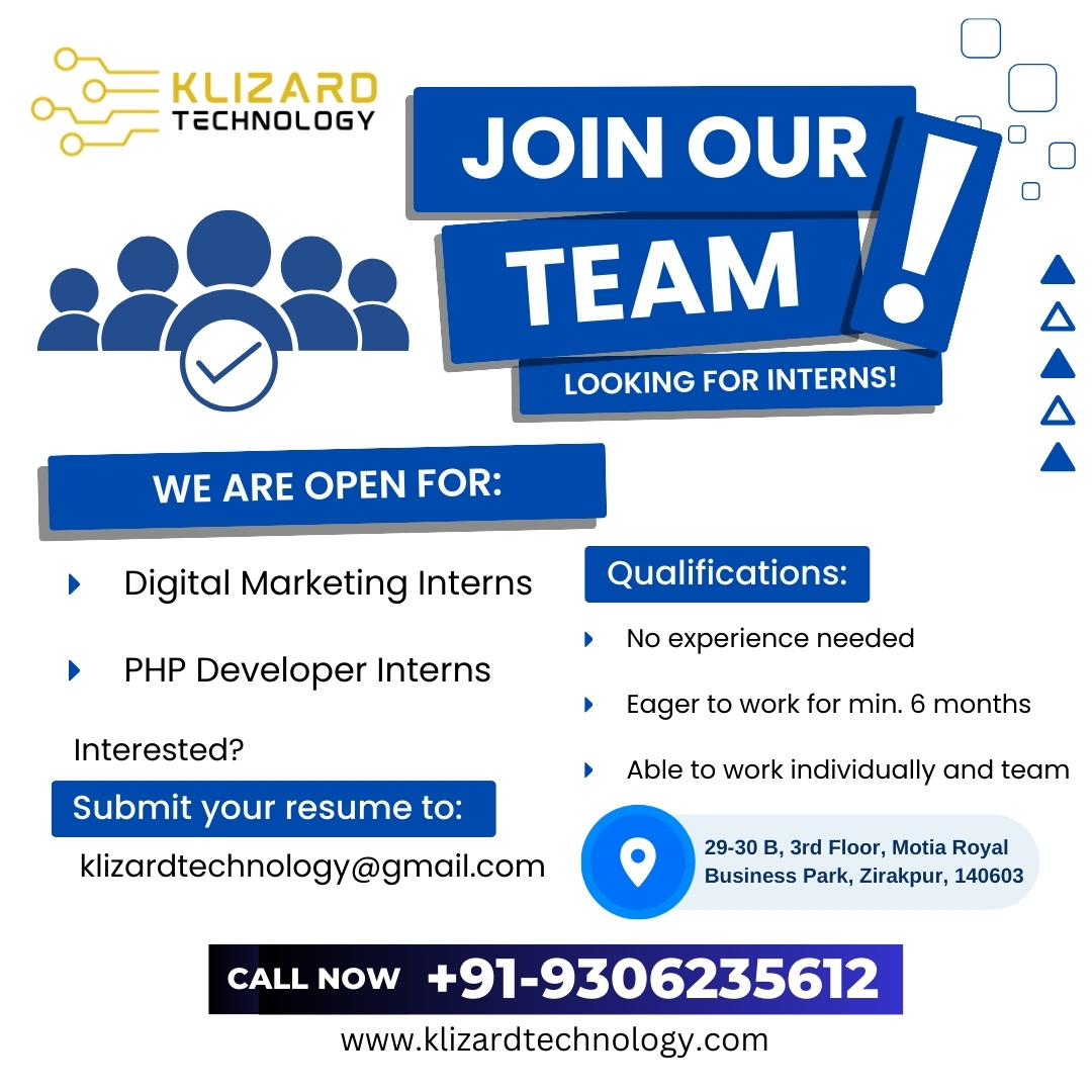 Klizardtech's tweet image. &quot;Join our team! PHP and Digital Marketing Intern positions are now open at KLizard Technology.&quot;

Call us for more details at +91-9306235612
Visit us at 29-30 B, 3rd Floor, Motia Royal Business Park, Zirakpur, 140603

#technology #Technology2024 #technologysolutions #klizard