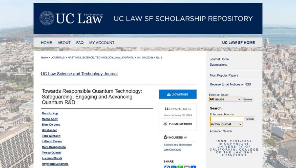 Delighted! @uclaw_sf just published our @StanfordLaw led study on Responsible Quantum Technology. Congrats to @MauritzKop and our spectacular team of co-authors! @mateo_aboy @Elineldejong1 @ugasser @CohenProf @BrongersmaMark @teresaquintel @Floridi, see: repository.uclawsf.edu/hastings_scien…