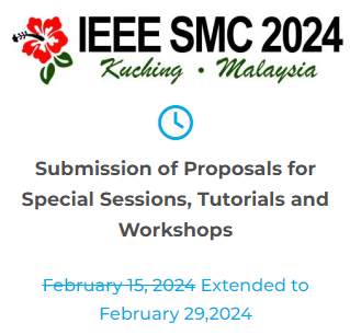 We have extended the submission of proposals for special sessions, tutorials and workshops till Feb 29, 2024. Get the latest update on the important dates of #ieeesmc2024 at ieeesmc2024.org/#/important-da…