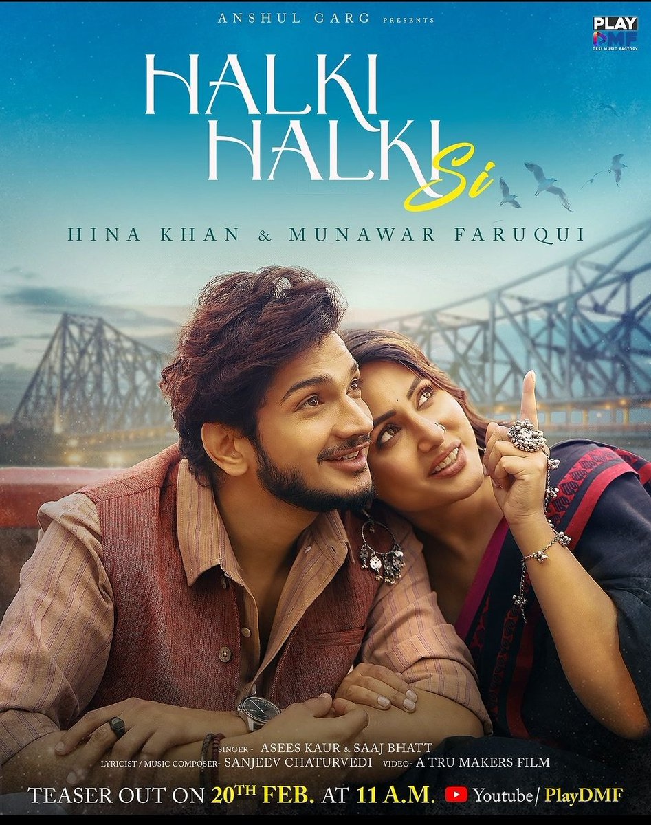 R_zeeshan1's tweet photo. Trend begin with .....

HALKI HALKI SI POSTER OUT

#MunawarFaraqui𓃵 #HinaKhan https://t.co/YCTwVrnqBH