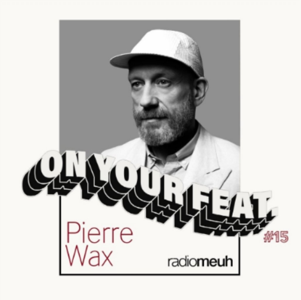 Ce soir 21h, <a href="/Peewax/">-x</a> ambiance les ondes de <a href="/radiomeuh/">radio meuh</a> et vos membres dans "On Your Feet 15" --> radiomeuh.com
