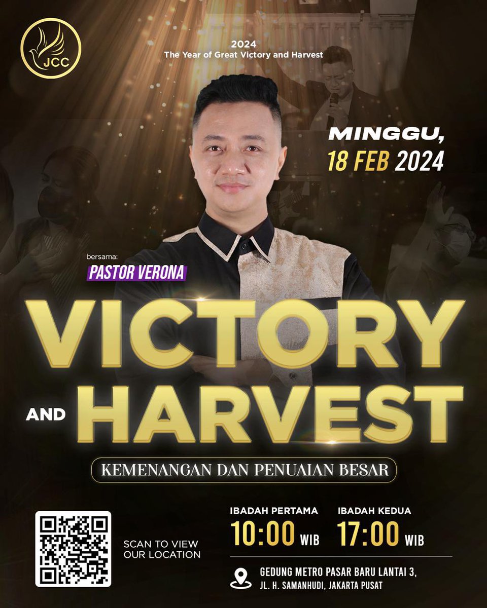 *HADIRILAH IBADAH VICTORY AND HARVEST (Kemenangan Dan Penuaian Besar)*

GEREJA JCC - JESUS CHRIST CHURCH 

Minggu, 18 Februari 2024

Pukul 10.00 &amp; 17.00 WIB

Bersama Pastor Verona 

Bertempat Gedung Metro Pasar Baru Lt 3 Jl H Samanhudi Jakarta Pusat

maps.app.goo.gl/qnvvZXz6T7bvZU…