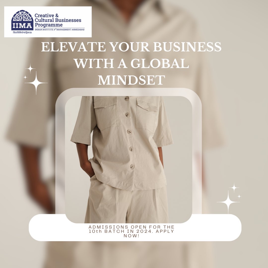 CCBPatIIMA's tweet photo. The Creative and Cultural Businesses Programme (CCBP) is designed to empower participants to develop unique business cases for Indian and global markets. 

Admissions are open for the 10th Batch in 2024. Apply now: https://t.co/bDviHtBcxJ https://t.co/l6QQb99aZE