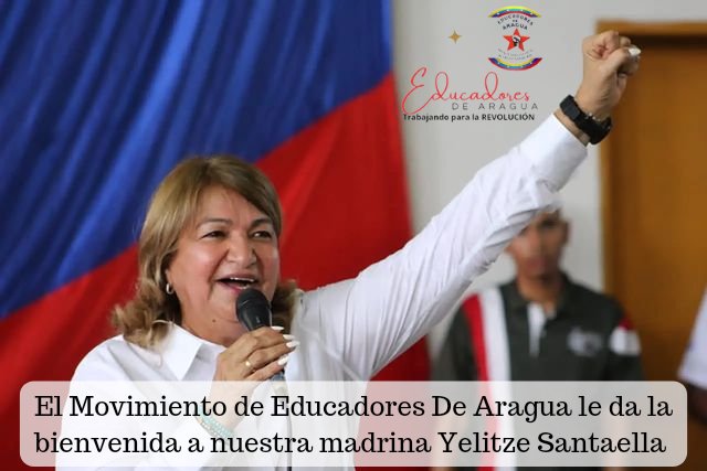 Prof. Leonardo Alvarado (@leoalvacabrera) on Twitter photo El Movimiento de Educadores De Aragua le da la bienvenida a nuestra madrina <a href="/_LaAvanzadora/">Yelitze Santaella</a> unidos siempre Venceremos.
#VivaElPuebloCultor
<a href="/NicolasMaduro/">Nicolás Maduro</a>
<a href="/dcabellor/">Diosdado Cabello R</a>
<a href="/Soykarinacarpio/">Karina Carpio</a>
<a href="/PartidoPSUV/">PSUV</a> El Movimiento de Educadores De Aragua le da la bienvenida a nuestra madrina <a href="/_LaAvanzadora/">Yelitze Santaella</a> unidos siempre Venceremos.
#VivaElPuebloCultor
<a href="/NicolasMaduro/">Nicolás Maduro</a>
<a href="/dcabellor/">Diosdado Cabello R</a>
<a href="/Soykarinacarpio/">Karina Carpio</a>
<a href="/PartidoPSUV/">PSUV</a>
