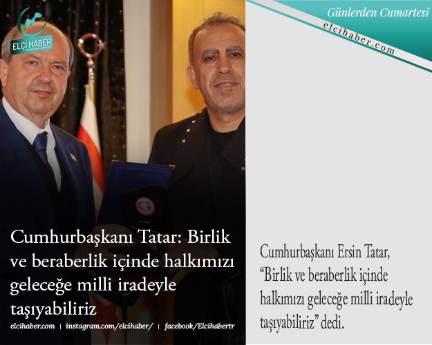 Cumhurbaşkanı Tatar: Birlik ve beraberlik içinde halkımızı geleceğe milli iradeyle taşıyabiliriz elcihaber.com/haber/cumhurba… #haber #kktc