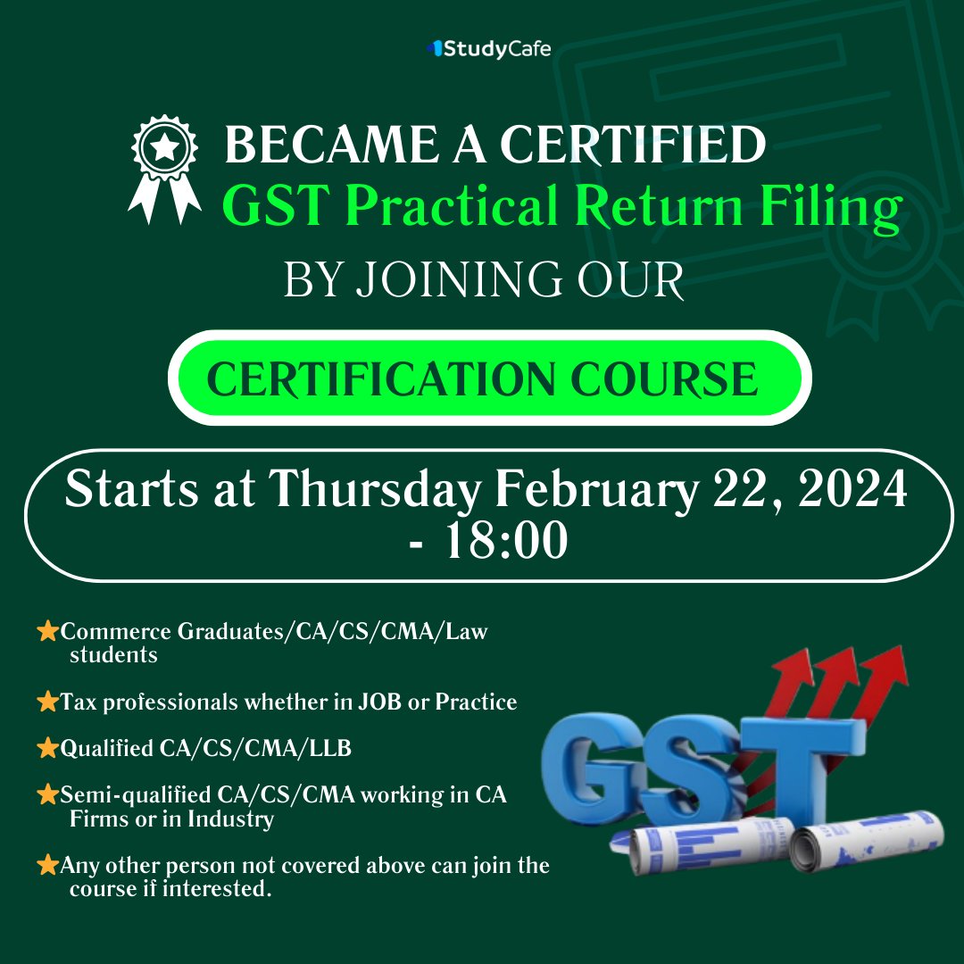 studycafe_in's tweet image. 5 Days Certification Course on GST Practical Return Filing Process💥

Read more at:👇🏻👇🏻 studycafe.in/course/5-days-…

#certificationcourse #gst #filing #process #INTRODUCES #gstreturnfiling