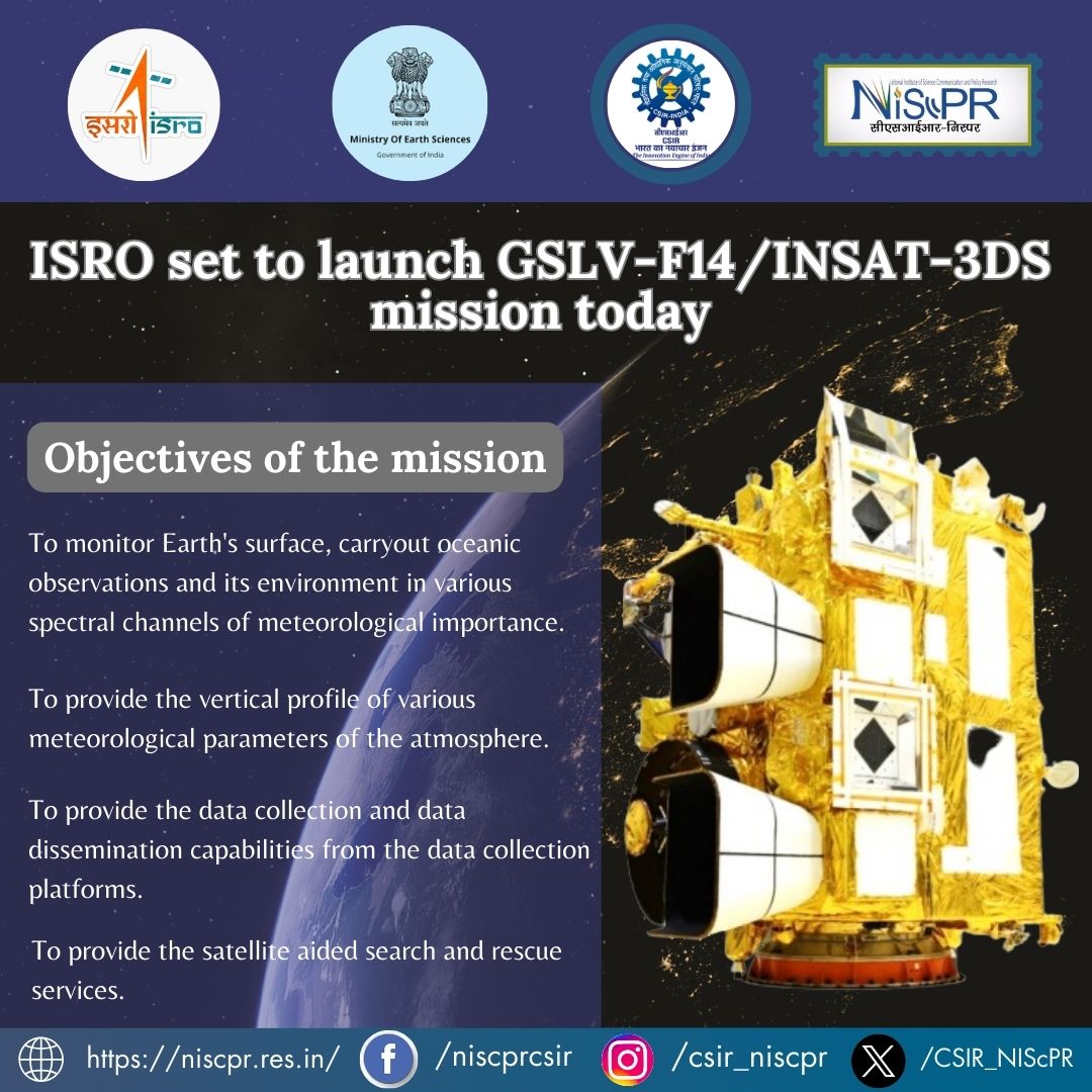 #ISRO's GSLV-F14/INSAT-3DS Mission is ready for lift off today, marking another milestone in India's Space Exploration journey. @DrJitendraSingh @KirenRijiju @isro @CSIR_IND @moesgoi @DrNKalaiselvi @Ranjana_23 @Ravi_MoES