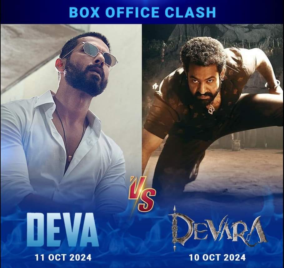 #Deva vs #Devara on Box Office Clash🔥

 #ShahidKapoor #Deva #RoshanAndrrews #SiddharthRoyKapur #ZeeStudios #Devara #JanhviKapoor #JrNtr #SaifAliKhan #KoratalaSiva
#DevaraPart1
