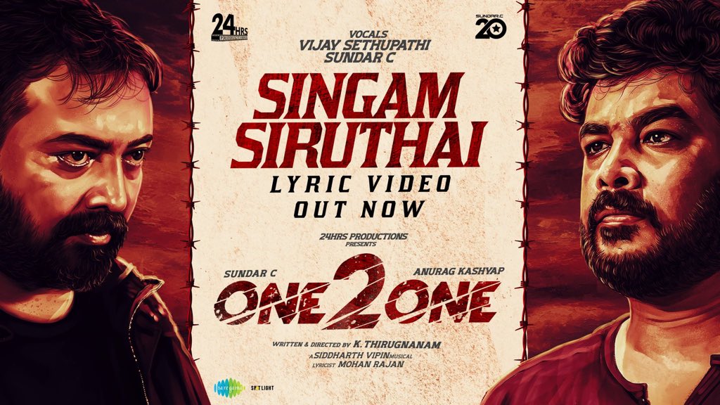 #SingamSiruthai Lyrical Video from #One2One Roars into Action here. The battle begins! Link - youtu.be/I0GlrP3kKLQ Produced by- @24hrsproductio4 Music By- @sidvipin Written and Directed by #KThirugnanam #SundarC @anuragkashyap72 @nituchandra @raginidwivedi24…