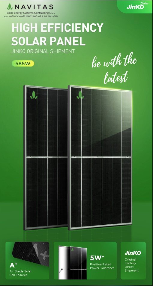 be with the latest JinkoSolar Co Ltd 
Jinko 585W Solar Panles 
New Stock available ...

+97150 160 7464 | info@navitasdwc.com

It’s time to go solar, it’s time for #NavitasSolar #solarpanels #Solarpower #solarenergy #solarconsultant #solar #renewableenergy #greenenergysolutions