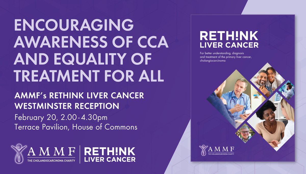 CharityAMMF's tweet image. On 20 February #AMMF’s House of Commons reception introduces our #RethinkLiver Cancer White Paper, calling for a better understanding, diagnosis and treatment of #cholangiocarcinoma, based on our 4yr NHS data study of over 50,000 patients: rb.gy/qlc8t8 #bileductcancer