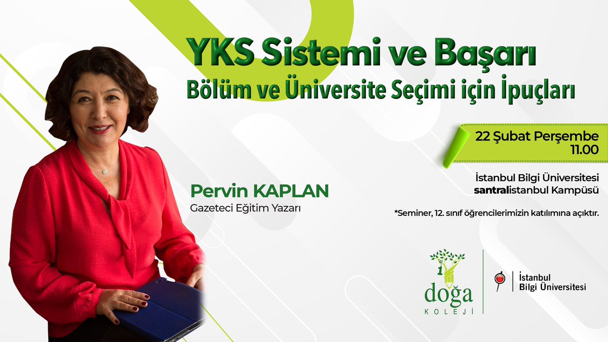 "YKS Sistemi ve Başarı"
Bölüm ve Üniversite Seçimi için İpuçları konulu seminerde 12. sınıf öğrencilerimiz Gazeteci Eğitim Yazarı Pervin Kaplan ile bir araya geliyor.