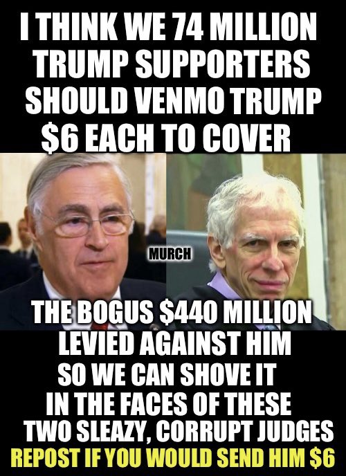 IF the SCOTUS doesn’t overturn these bogus rulings, I’d send him $6 in a heartbeat. $6 is less than a Lefty Starbuck’s cup of coffee. Who would love to stick it to these two corrupt judges? 🙋‍♂️ Would you send DJT $6?🤔 74 MILLION STRONG! (I’m sure it is much more than that)