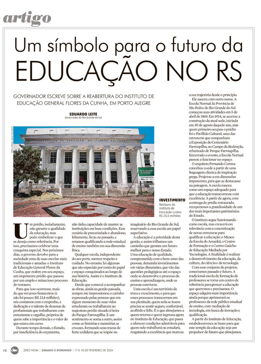 EduardoLeite_'s tweet photo. Meu artigo sobre a conclusão da obra e entrega do Instituto de Educação, publicado no caderno DOC da edição deste final de semana de ZH. Um símbolo para a nossa educação! https://t.co/JaiJtj2KLr