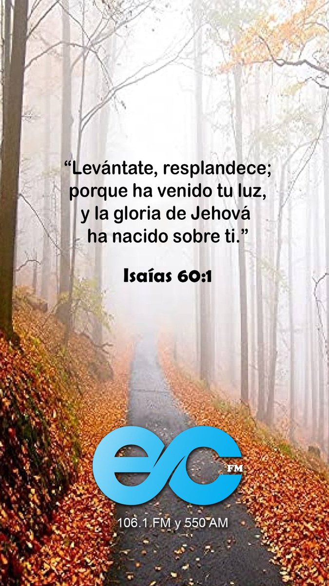 elcaminofm_'s tweet photo. Versiculo del día 
Isaías 60:1 https://t.co/gLZPQ4kg9U