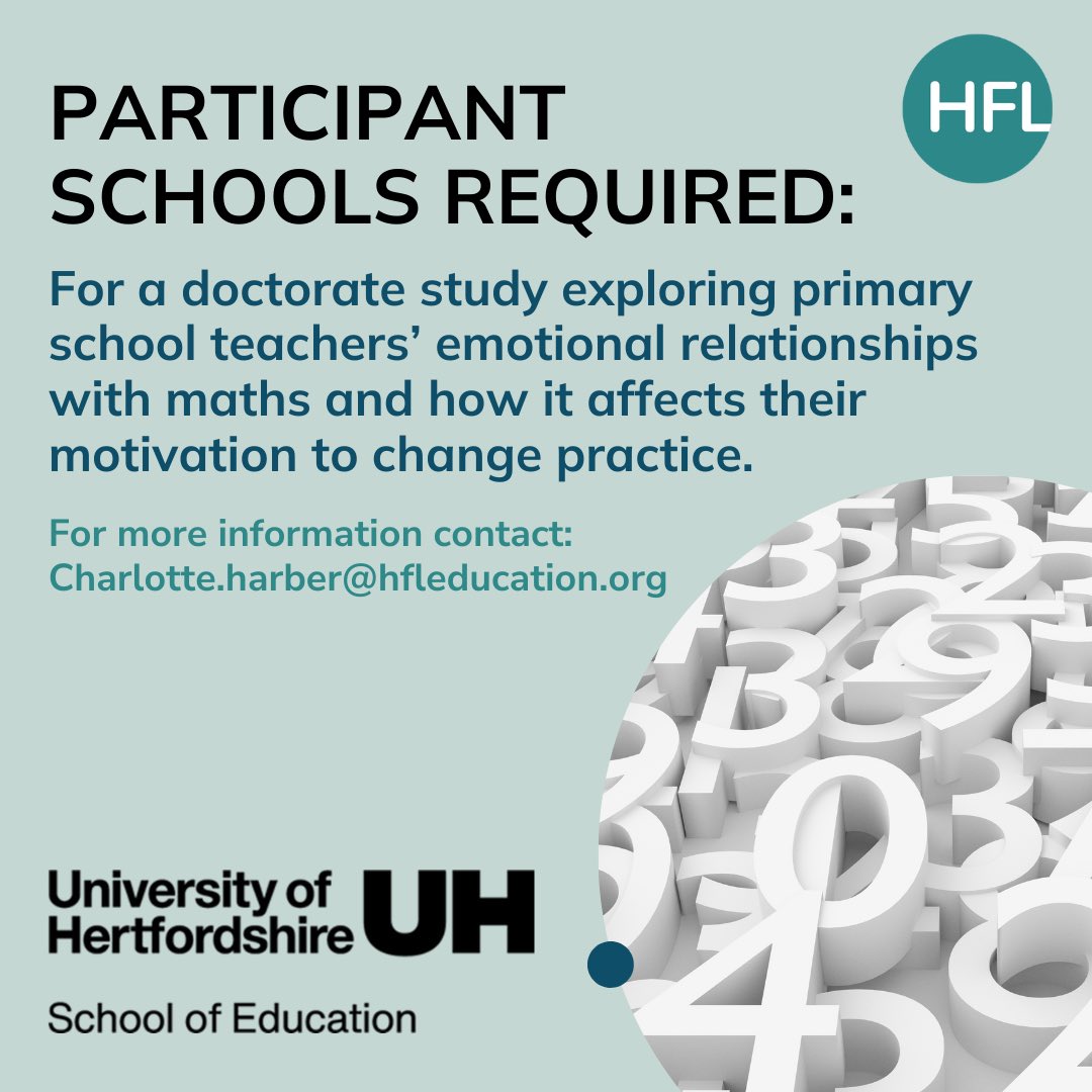 I am looking for primary schools in the Hertfordshire area to participate in my research and receive a free maths-based staff meeting from me. If you feel your school would be able to support me, please email me at charlotte.harber@hfleducation.org