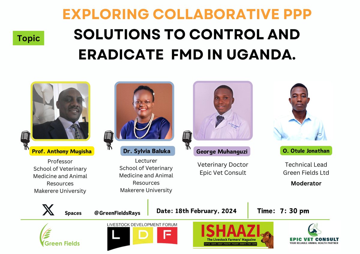 GreenFieldsRays's tweet image. Join Us this Sunday 🌍
A crucial and timely discussion. Our panelists will discuss role of PPPs,  existing and innovative strategies to combat FMD in Uganda. 
#FMDcontrol #PPP #livestockwelfare #rurallivelihoods